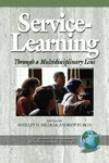 Service-Learning Through a Multidisciplinary Lens (PB)