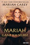 Mariah - Ganz ich selbst