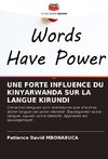 UNE FORTE INFLUENCE DU KINYARWANDA SUR LA LANGUE KIRUNDI