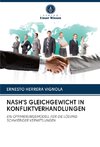 NASH'S GLEICHGEWICHT IN KONFLIKTVERHANDLUNGEN