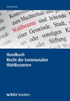 Handbuch Recht der kommunalen Wahlbeamten