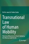 Transnational Law of Human Mobility