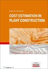 Cost Estimation in Plant Construction