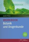 Workbook Botanik und Drogenkunde