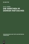 Die Griechen im Denken Nietzsches