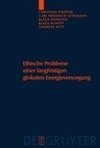 Ethische Probleme einer langfristigen globalen Energieversorgung