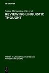 Reviewing Linguistic Thought