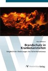 Brandschutz in Krankenanstalten