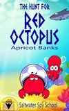 The Hunt for Red Octopus