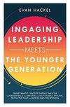 Ingaging Leadership Meets the Younger Generations