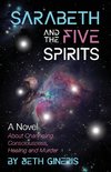 Sarabeth and the Five Spirits