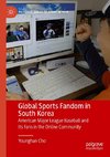 Global Sports Fandom in South Korea