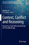 Context, Conflict and Reasoning