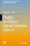 Studies on China's Special Economic Zones 4