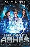 Triumph's Ashes (The Cassidy Chronicles Volume 5)