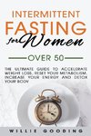 Intermittent Fasting for Women Over 50