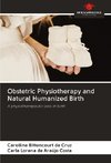 Obstetric Physiotherapy and Natural Humanized Birth