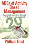 ABCs of Activity Based Management