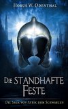 Die standhafte Feste