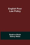 English Poor Law Policy