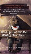 Dead Eye Don and the Missing Piano Tuner