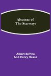 Alcatraz of the Starways