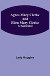 Agnes Mary Clerke and Ellen Mary Clerke