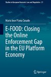 E-FOOD: Closing the Online Enforcement Gap in the EU Platform Economy