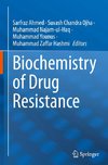 Biochemistry of Drug Resistance