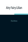 Airy Fairy Lilian