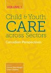 Child and Youth Care across Sectors, Volume 1