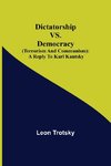 Dictatorship vs. Democracy (Terrorism and Communism)