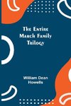 The Entire March Family Trilogy