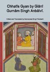 Chhatis Gyan by Giani Gurnam Singh Anbalvi.