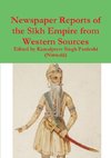 Newspaper Reports of the Sikh Empire from Western Sources