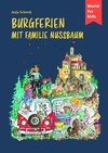 Burgferien mit Familie Nussbaum