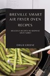 BREVILLE SMART AIR FRYER OVEN RECIPES