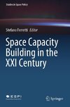 Space Capacity Building in the XXI Century