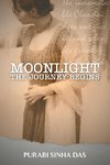 Moonlight - The Journey Begins