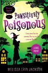 Pawsitively Poisonous