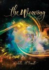 The Weaving