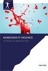 Agression et violence