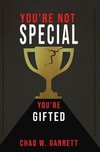 You're Not Special