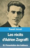 Les récits d'Adrien Zograffi