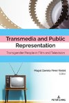 Transmedia and Public Representation