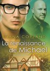 La renaissance de Michael