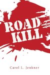 Road Kill