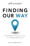 Finding Our Way