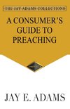 A Consumer's Guide to Preaching