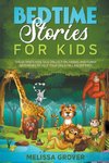 Bedtime Stories for Kids  The Ultimate Kids Tale Collection. Fables and Funny Adventure to Help Your Child Fall Asleep Fast.